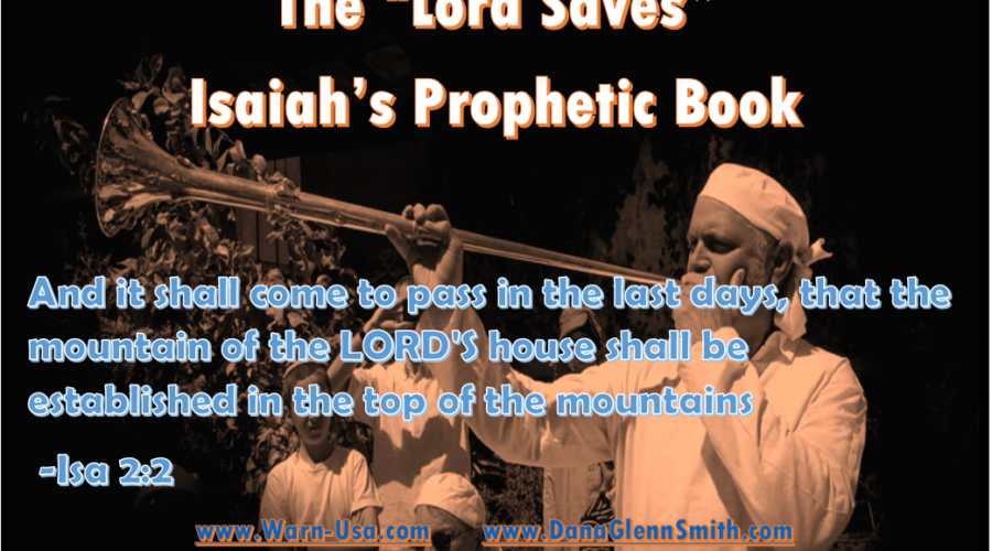 Lords Merciful Grace - Isaiah's Prophetic Book Pt74 @Warnradio on Battle Lines image article