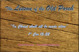 Gods Purpose -The Lesson of that Old Porch Article Image