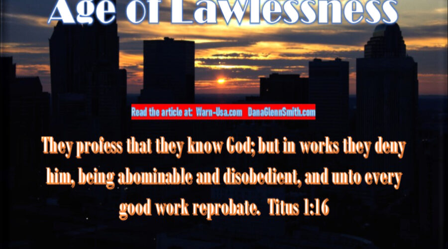Age of Lawlessness Confronts Righteousness article image