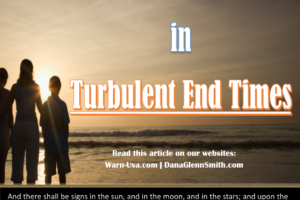 Christian Living Turbulent Endtimes article image