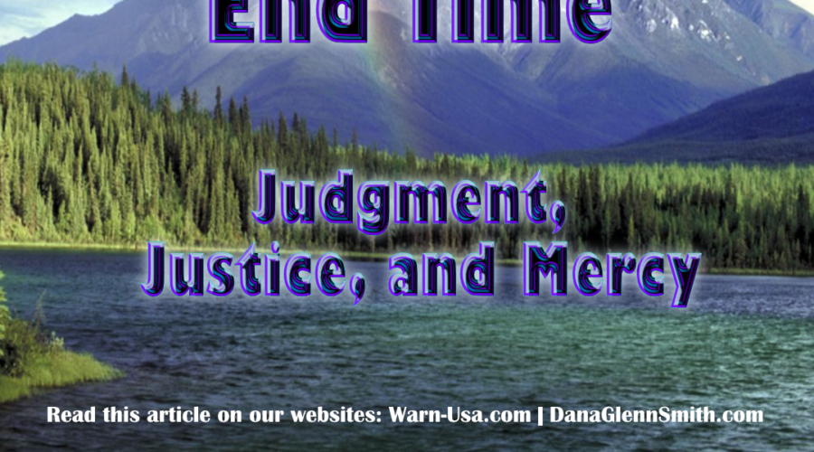 Endtime Judgment Justice and Mercy article image