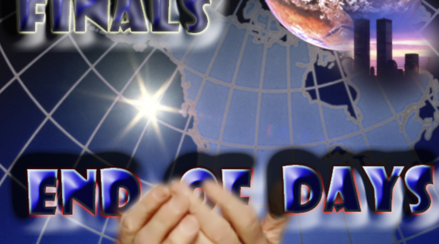 Faith Finals End of Days article image