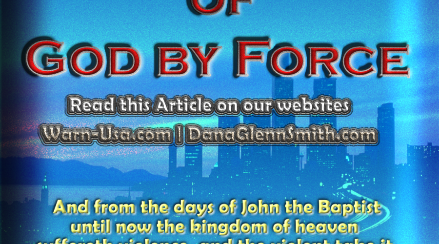 Kingdom of God by Force article image
