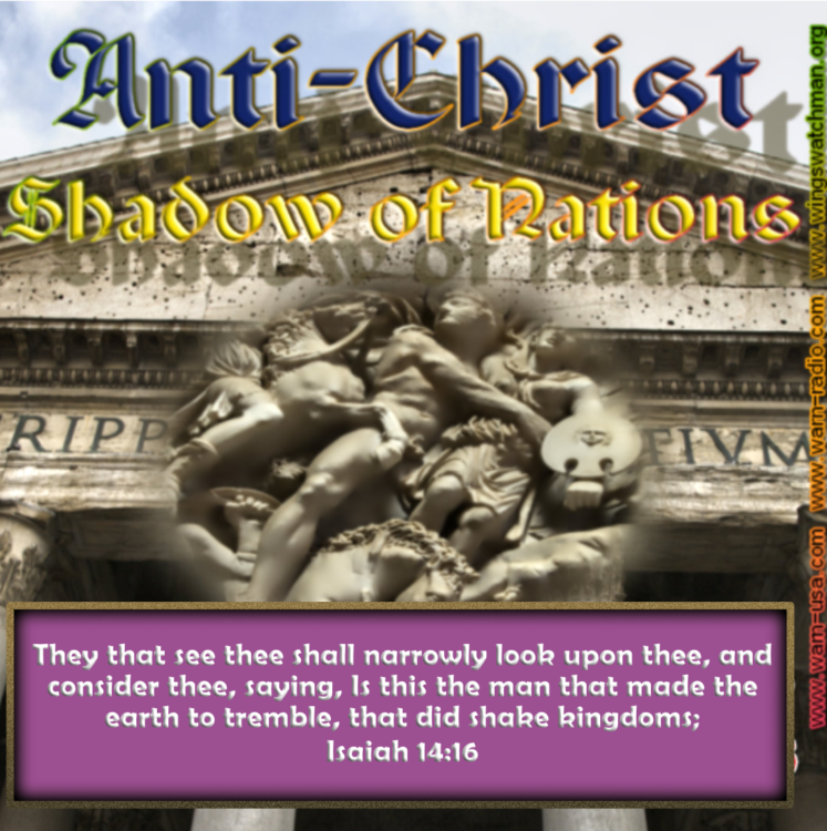 Anti-Christ Shadows of Nations Classic Warn Radio Series article image