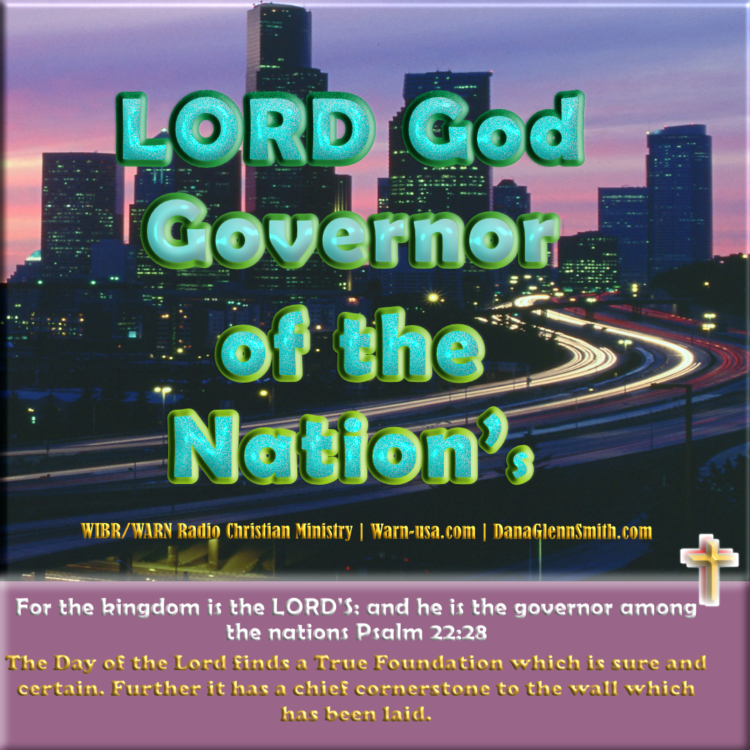 Lord God Governor of the Nations Pt2 Chief Corner Stone article image