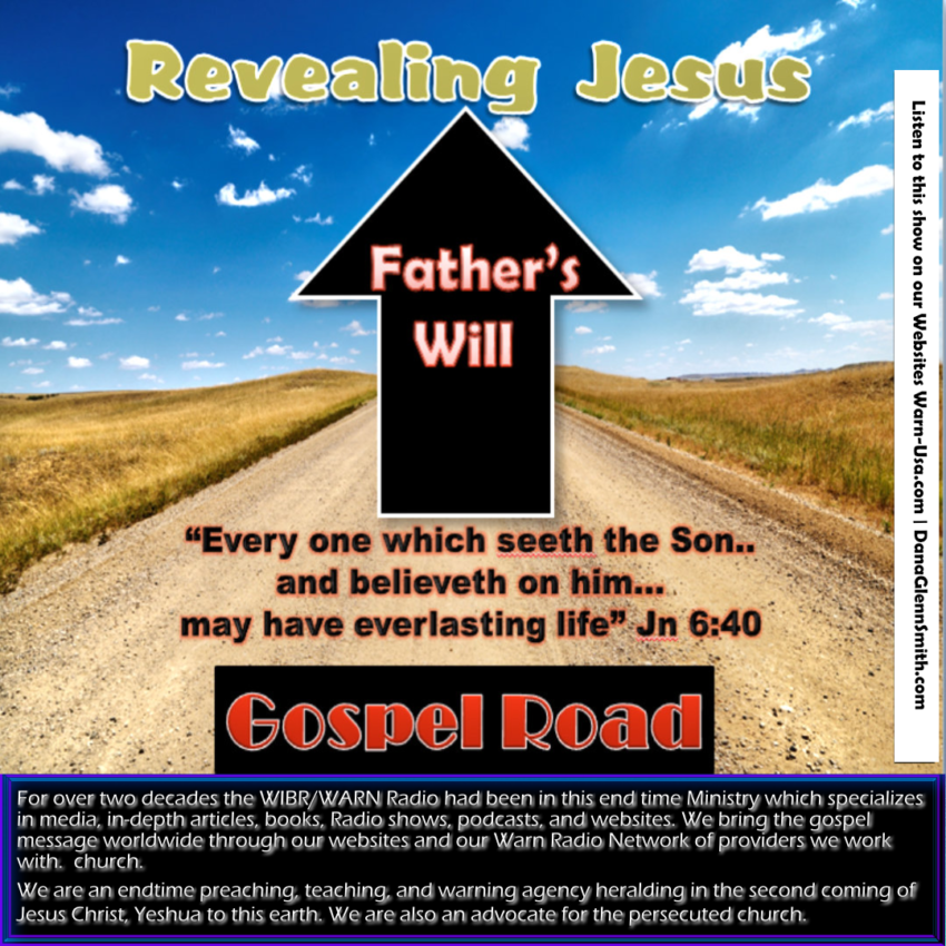 Revealing Jesus the Fathers will Classic Warn Radio Series article image