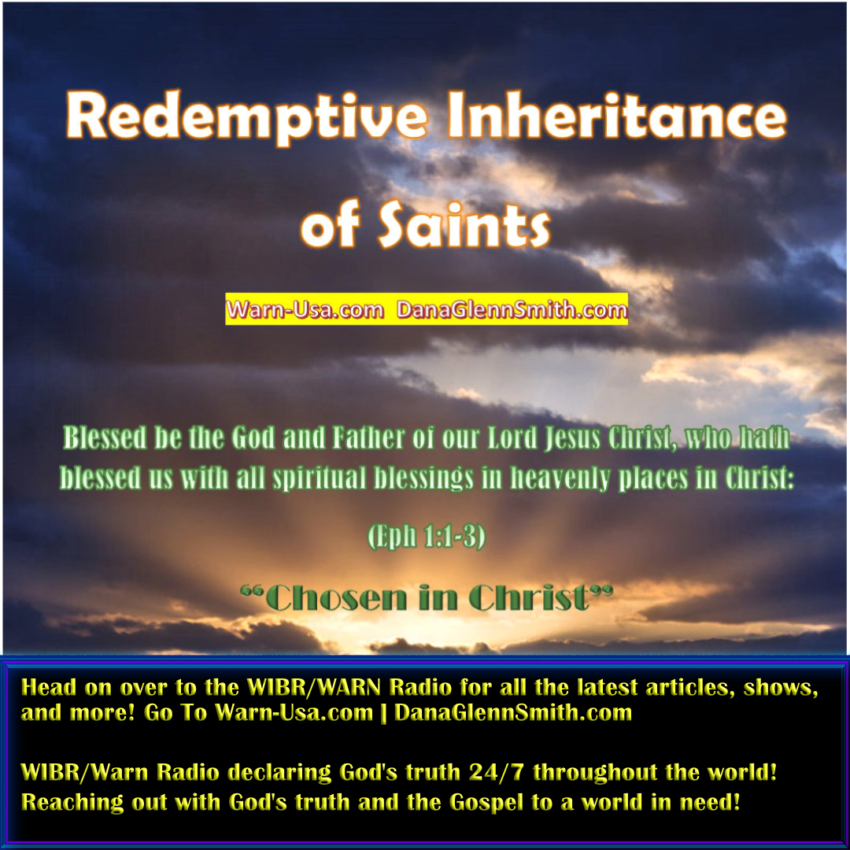 Infallible Proof - Redemptive Inheritance of the Saints Pt6 article image