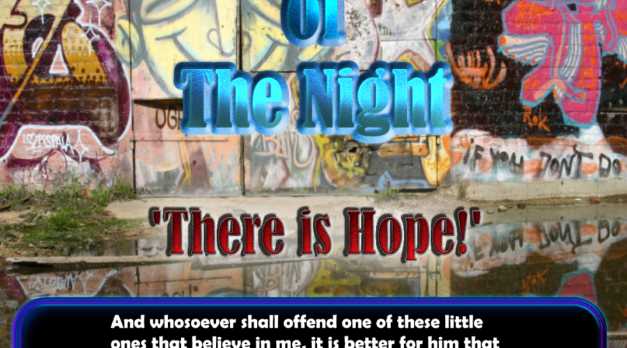 IN THE DARKNESS OF THE NIGHT THERE IS HOPE article image