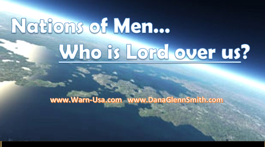 Nations of Men, who is Lord over us Article image