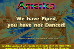 America, We Have Piped You Have Not Danced! Article image