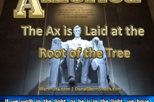 America The Ax is Laid at the Root of the Tree article image